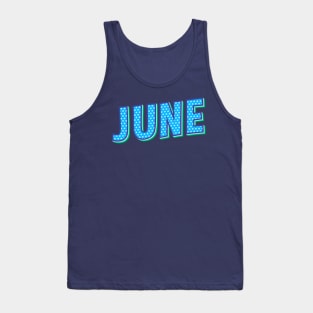 june, june name,june birthday Tank Top